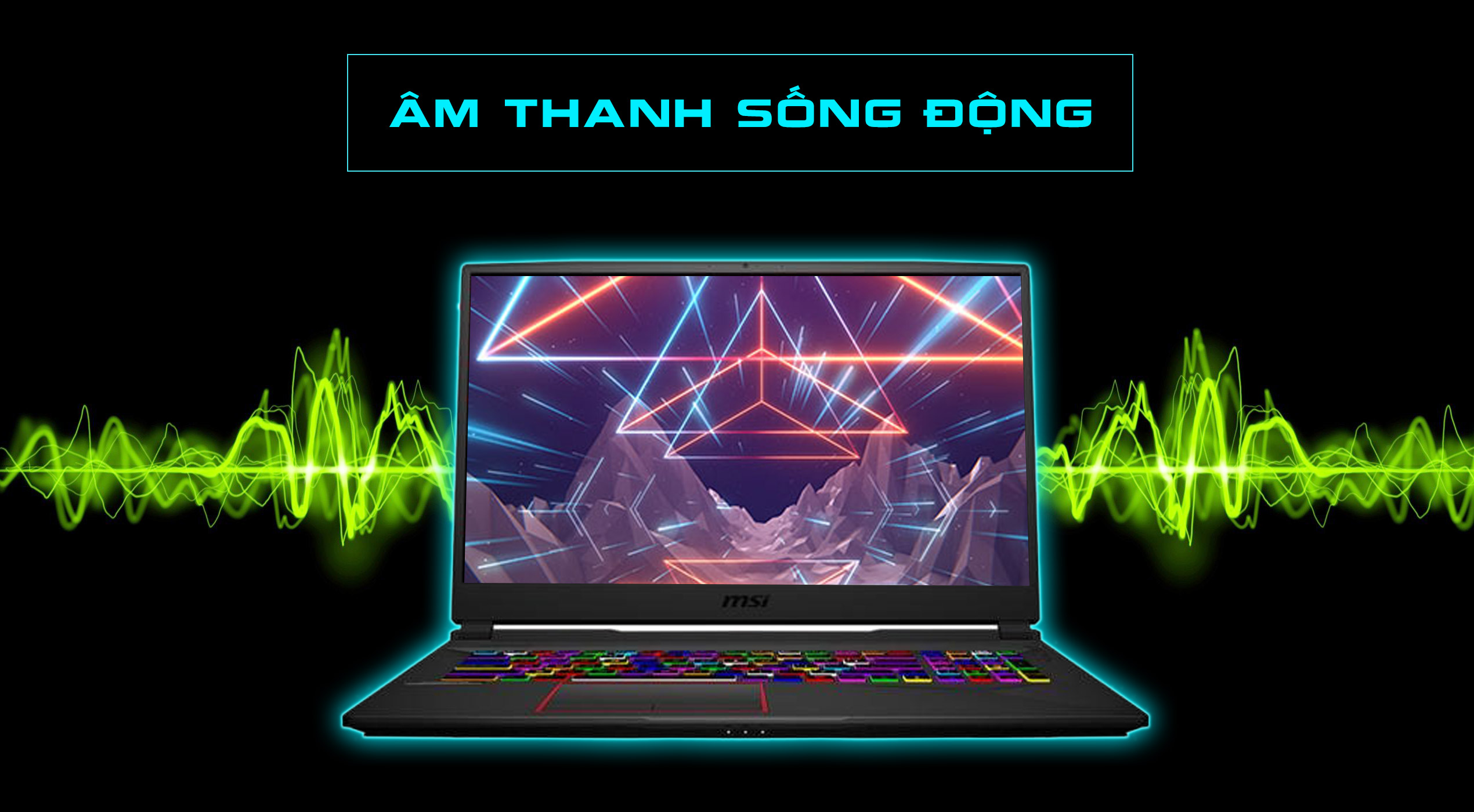 âm thanh msi ge75 raider 9sg