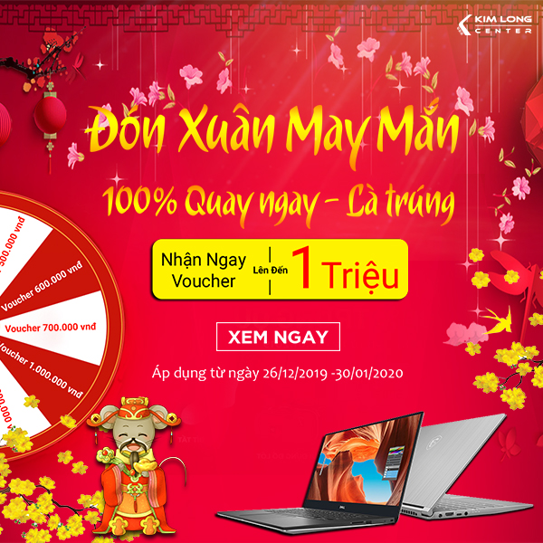 ĐÓN XUÂN MAY MẮN – QUAY NGAY TRÚNG LỚN