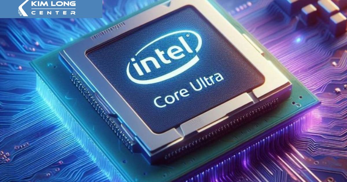 Intel Core Ultra Meteor Lake: Mở đầu kỷ nguyên AI - Dẫn đầu xu hướng công nghệ 